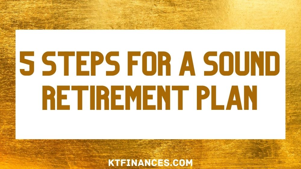 5-steps-for-a-sound-retirement-plan