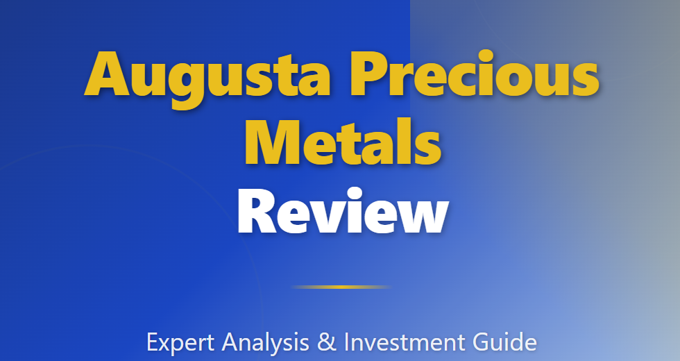 Augusta Precious Metals Review: A Premier Choice for Gold & Silver IRAs.