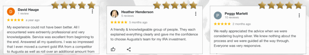 Augusta Precious Metals Review: A Premier Choice for Gold & Silver IRAs 3 For over 10 years, we have helped Americans protect their retirement with gold and silver. We are top-rated for our service, honesty, and openness.